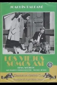 Los viejos somos así movie poster