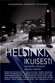 Helsinki, Forever movie poster
