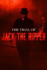 The Trial of Jack the Ripper movie poster