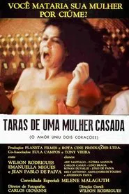 Taras de uma Mulher Casada: O Amor Uniu Dois Corações movie poster