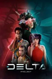 The Delta Project tv show poster