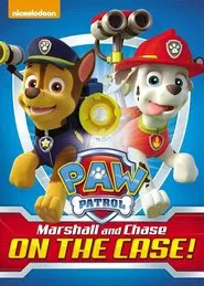 Paw Patrol: Marshall & Chase on the Case movie poster