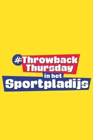 Throwback Thursday in het Sportpladijs movie poster