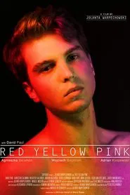 Red Yellow Pink movie poster