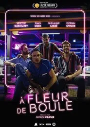 À fleur de boule movie poster