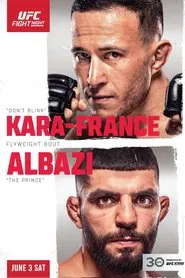 UFC on ESPN 46: Kara-France vs. Albazi movie poster
