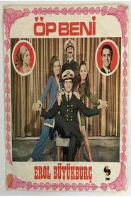 Öp Beni movie poster
