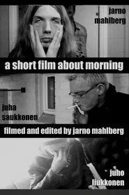 a short film about morning movie poster