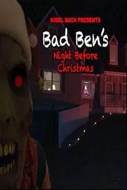 Bad Ben's Night Before Christmas movie poster
