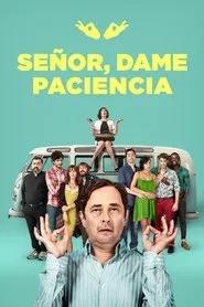Lord, Give Me Patience movie poster