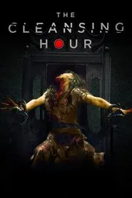The Cleansing Hour movie poster