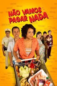 Não Vamos Pagar Nada movie poster