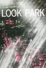 Look Park movie poster