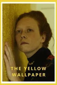 The Yellow Wallpaper movie poster