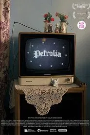 Petrolia movie poster