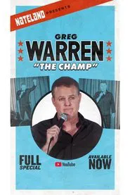 Greg Warren: The Champ movie poster