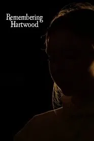Remembering Hartwood movie poster