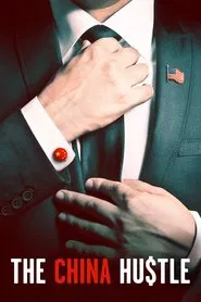 Poster do filme The China Hustle