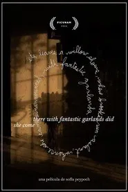 Poster do filme there with fantastic garlands did she come
