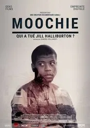 Poster da série Moochie: Who Killed Jill Halliburton Su?