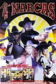 Las Cuatro Narcas movie poster