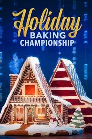 Holiday Baking Championship tv show poster