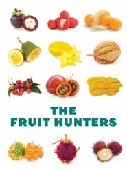The Fruit Hunters movie poster