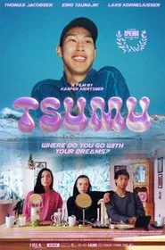 Tsumu - Where Do You Go With Your Dreams? movie poster