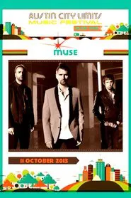 Muse - Live at Austin City Limits 2013 movie poster