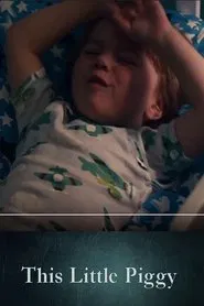 This Little Piggy movie poster