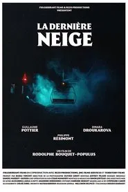 La Dernière Neige movie poster
