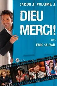 Poster da série Dieu merci!