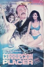 Corrupción y placer movie poster