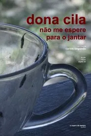 Dona Cila, Don't Wait For Me For Dinner movie poster