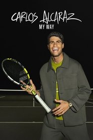 Carlos Alcaraz: My Way tv show poster
