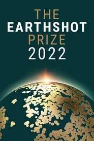Poster do filme The Earthshot Prize 2022