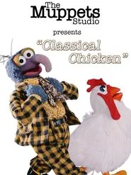 The Muppets: Classical Chicken movie poster