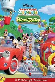 Mickey Mouse Clubhouse: Road Rally movie poster