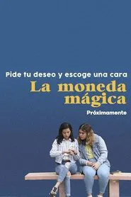 La Moneda Mágica movie poster