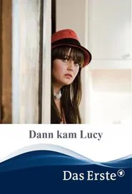 Then Came Lucy movie poster