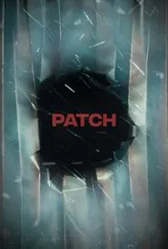 Patch movie poster