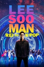 Poster do filme Lee Soo Man: Rei do K-Pop
