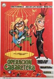 Operación cabaretera movie poster
