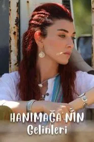 Hanımağa'nın Gelinleri movie poster