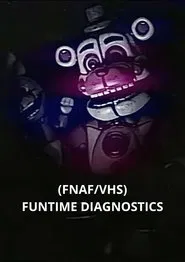 Funtime Diagnostics movie poster