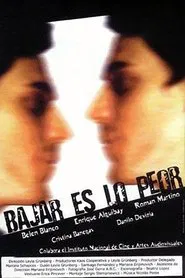 Bajar es lo peor movie poster
