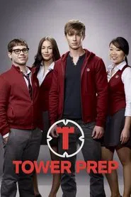 Tower Prep tv show poster
