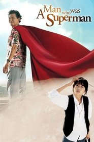 A Man Who Was Superman movie poster