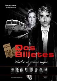 Dos billetes movie poster