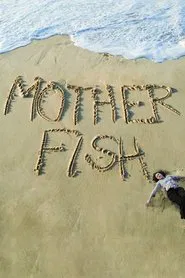 Mother Fish movie poster